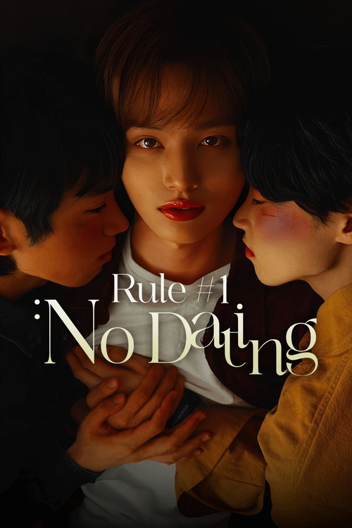 Rule #1: No Dating poster