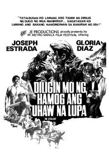 Movie poster for Diligin Mo ng Hamog ang Uhaw na Lupa (1975)
