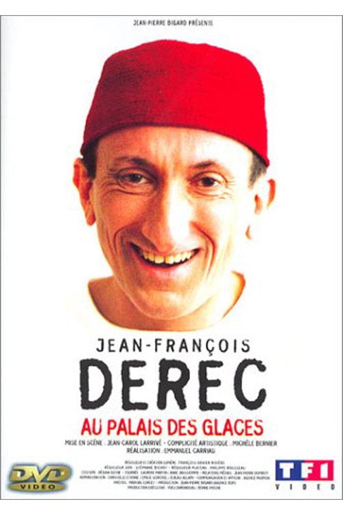 Movie poster for Jean-François Derec : Au Palais des Glaces (2002)