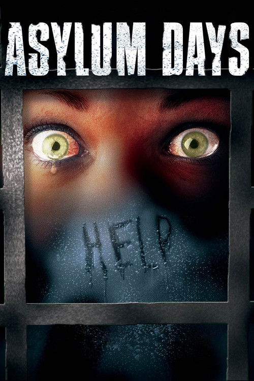 Movie poster for Asylum Days (2001)