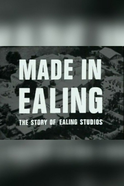 Movie poster for Made In Ealing: The Story of Ealing Studios (1986)