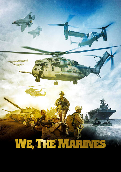 Movie poster for We, the Marines (2017)