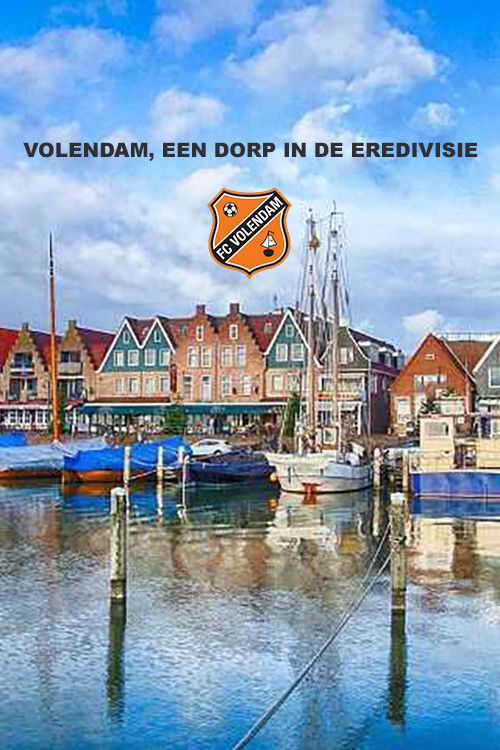 Volendam, een dorp in de Eredivisie poster