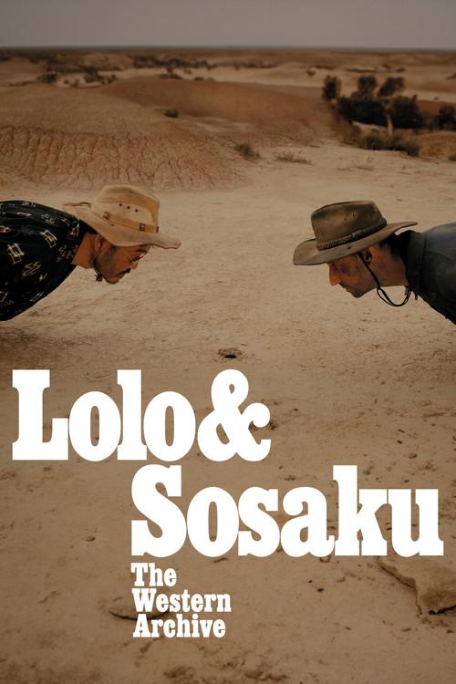 Movie poster for 'Lolo & Sosaku' The Western Archive (2024)