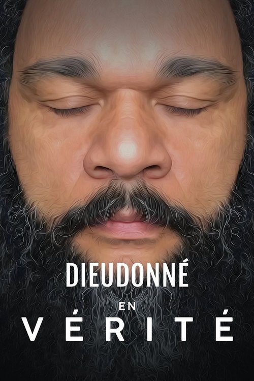 Movie poster for Dieudonné - En vérité (2019)