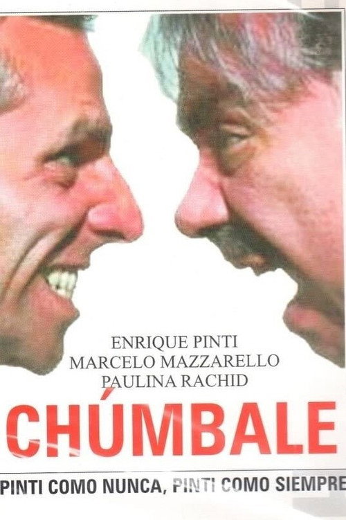 Movie poster for Chúmbale (2002)