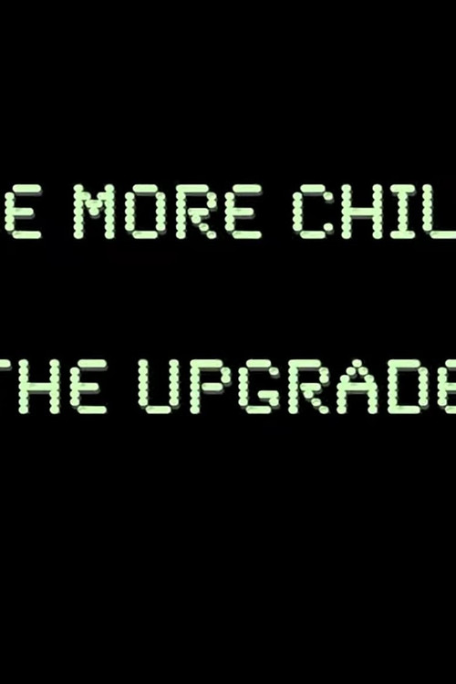 Be More Chill: The Upgrade poster