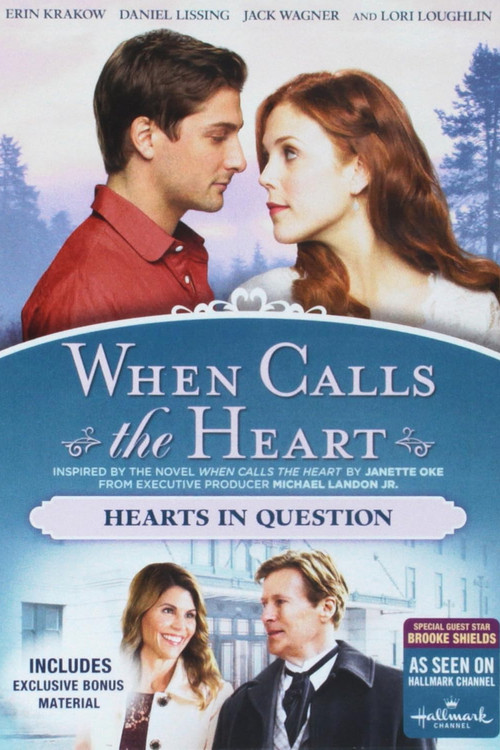 Movie poster for When Calls the Heart: Hearts in Question (2016)