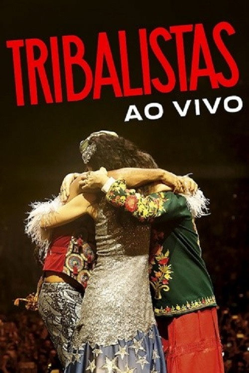 Movie poster for Tribalistas Ao Vivo (2018)