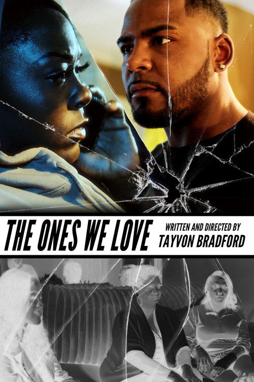 Movie poster for The Ones We Love
