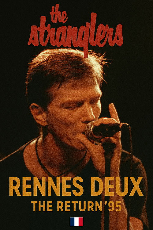 Movie poster for The Stranglers - Rennes Deux - The Return`95 (1995)