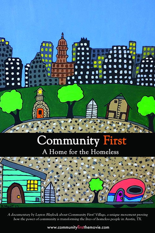 Movie poster for Community First, A Home for the Homeless (2019)