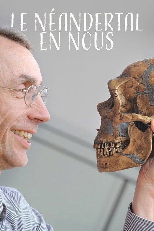 Movie poster for The Neanderthal in Us (2011)
