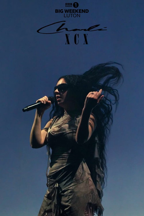 Movie poster for Charli XCX: Radio 1's Big Weekend Luton (2024)