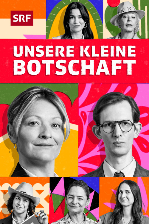 Unsere kleine Botschaft poster