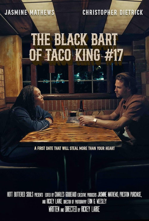 Movie poster for The Black Bart of Taco King #17 (2026)