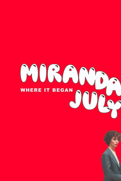 Movie poster for Miranda July: Where it Began (2020)