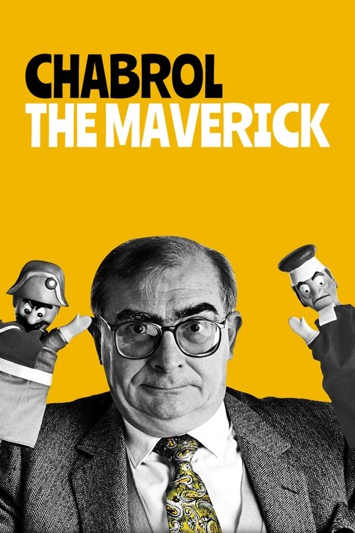 Movie poster for Claude Chabrol, the Maverick (2019)