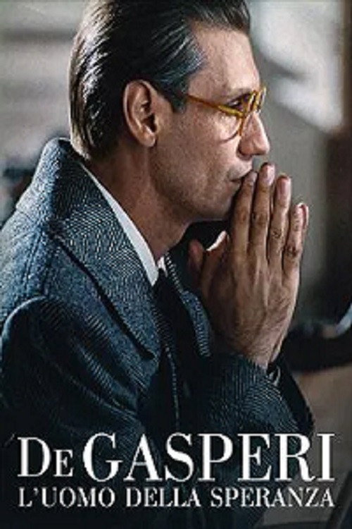 Movie poster for De Gasperi: The Man of Hope (2005)