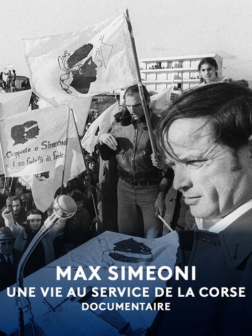 Movie poster for Max Simeoni, une vie au service de la Corse (2025)
