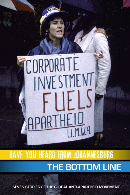 Movie poster for Have You Heard from Johannesburg: The Bottom Line (2010)