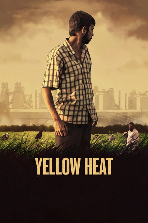 Movie poster for Yellow Heat (2017)