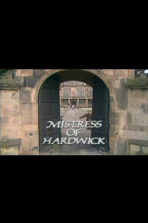 Series poster for Mistress of Hardwick (1972)