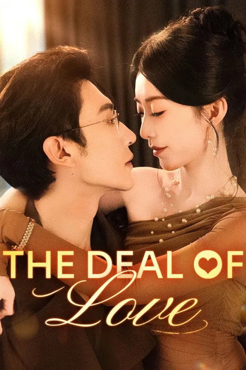 Series poster for The Deal of Love (2025)