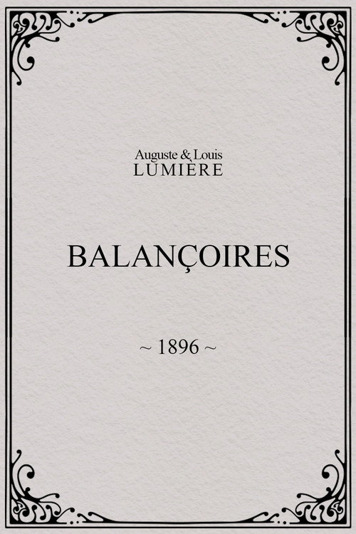 Movie poster for Balançoires (1896)