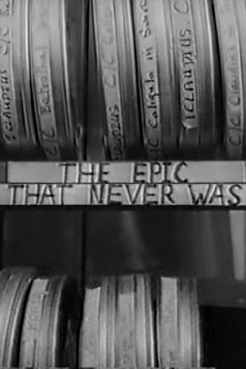 Movie poster for The Epic That Never Was (1969)
