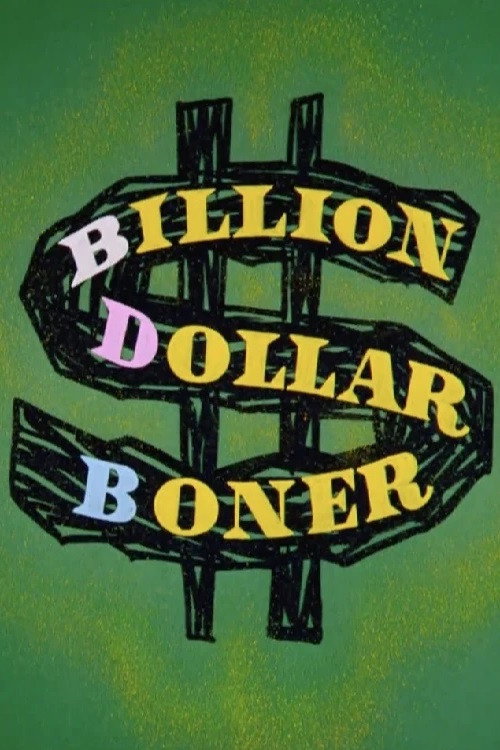 Movie poster for Billion Dollar Boner (1960)