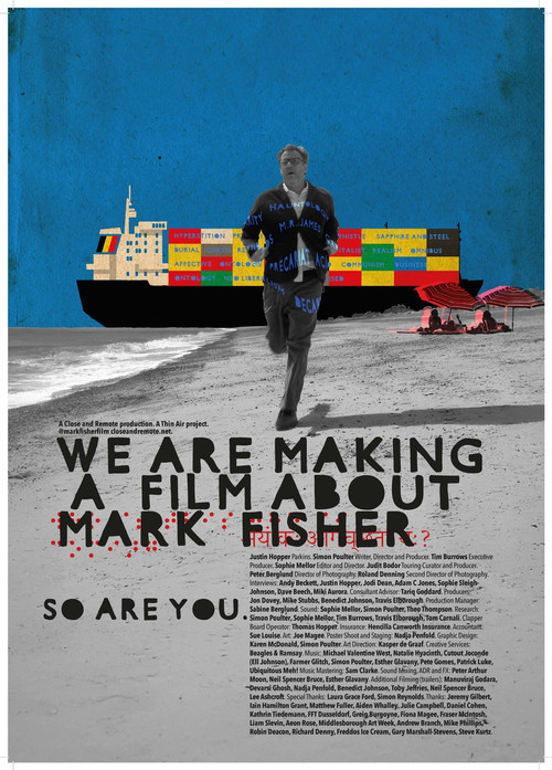 Movie poster for We Are Making a Film About Mark Fisher (2025)