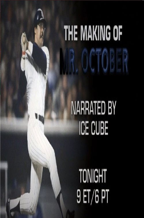 Movie poster for The Making of Mr. October: The Reggie Jackson Story (2016)