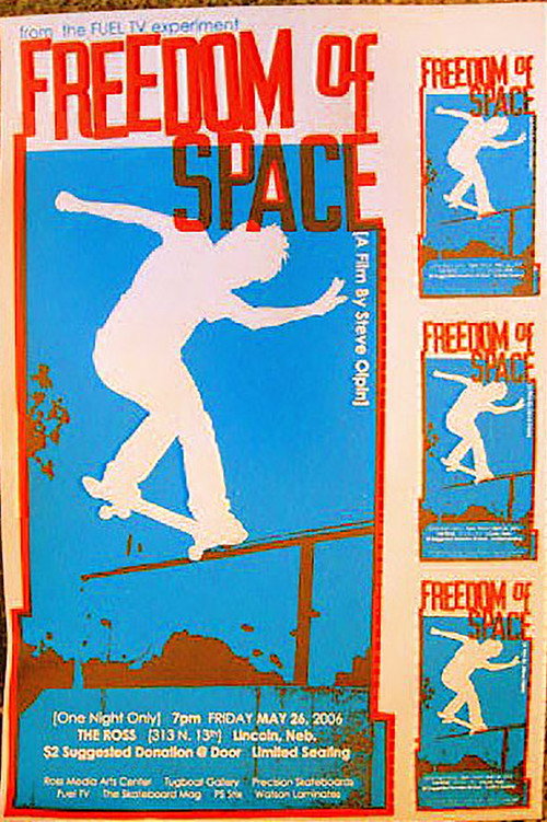 Movie poster for Freedom of Space: Skateboard Culture and the Public Space (2006)