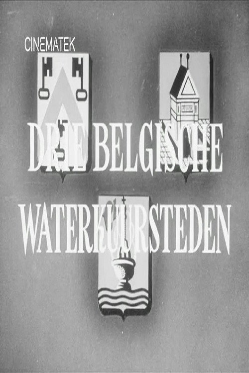Movie poster for Drie Belgische Waterkuursteden (1955)