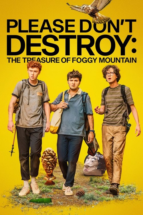 Movie poster for Please Don't Destroy: The Treasure of Foggy Mountain (2023)