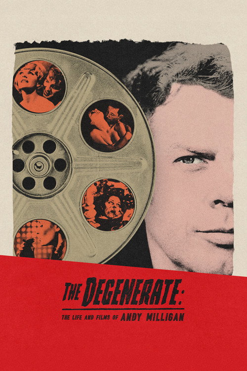 Movie poster for The Degenerate: The Life and Films of Andy Milligan (2025)