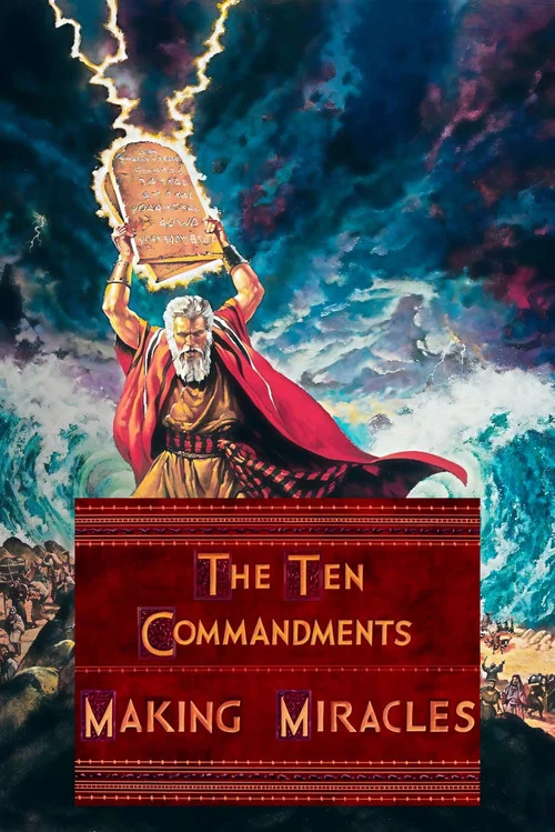 Movie poster for The Ten Commandments: Making Miracles (2011)