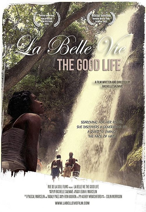 Movie poster for La Belle Vie: The Good Life (2015)