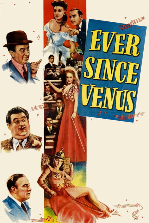 Movie poster for Ever Since Venus (1944)