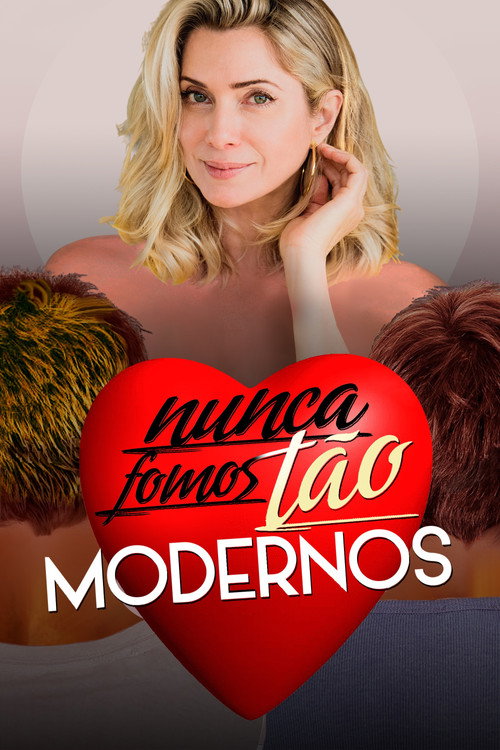 Movie poster for Nunca Fomos Tão Modernos (2022)