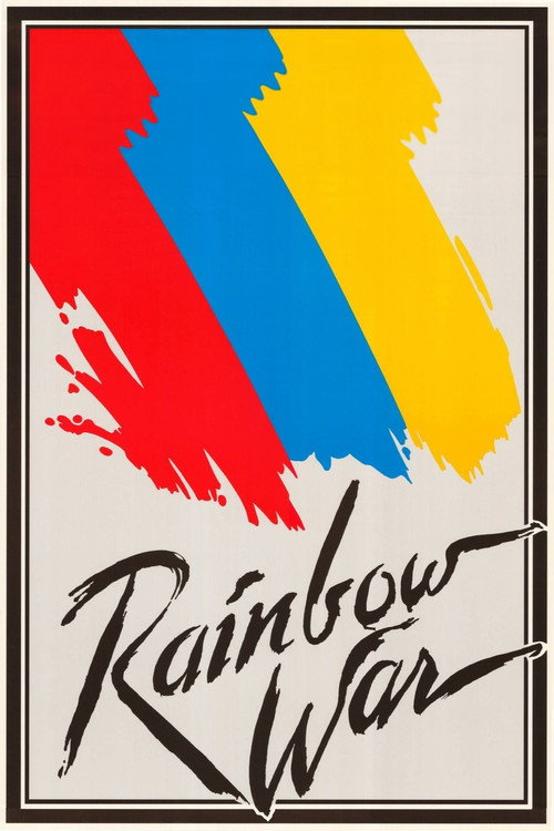 Movie poster for Rainbow War (1986)