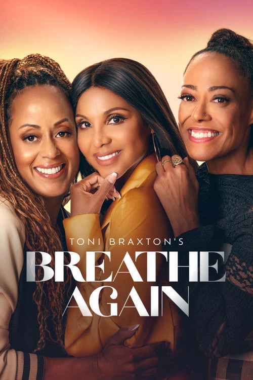 Movie poster for Toni Braxton’s Breathe Again (2026)
