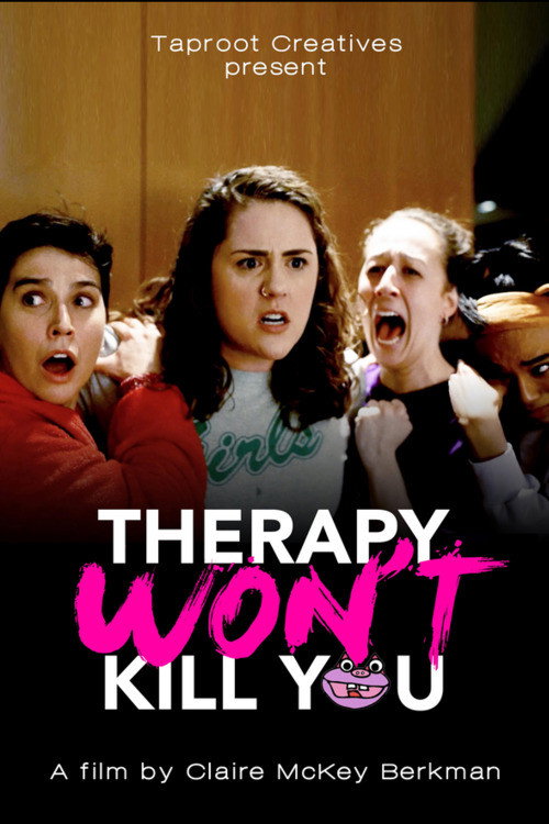Movie poster for Therapy Won't Kill You (2024)
