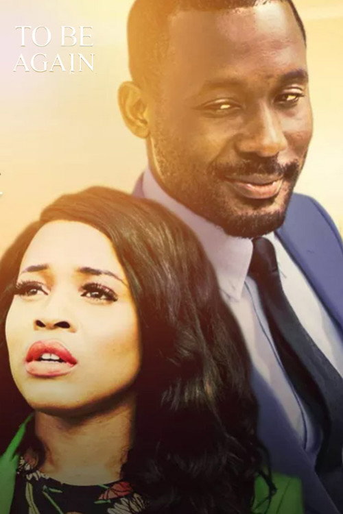 Movie poster for To Be Again (2017)