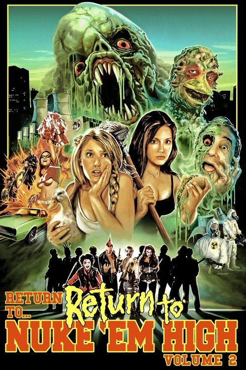 Movie poster for Return to... Return to Nuke 'Em High aka Vol. 2 (2017)