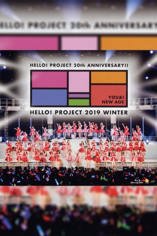 Movie poster for Hello! Project 2019 Winter ~NEW AGE~ Hello! Project 20th Anniversary!! (2019)
