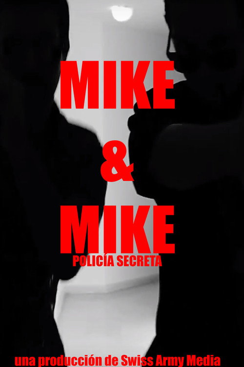 Movie poster for Mike & Mike - Secret Police (2017)