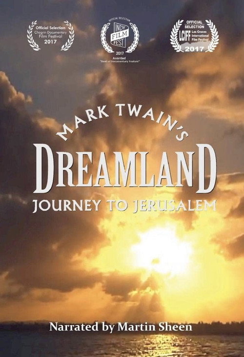 Movie poster for Dreamland: Mark Twain's Journey to Jerusalem (2017)