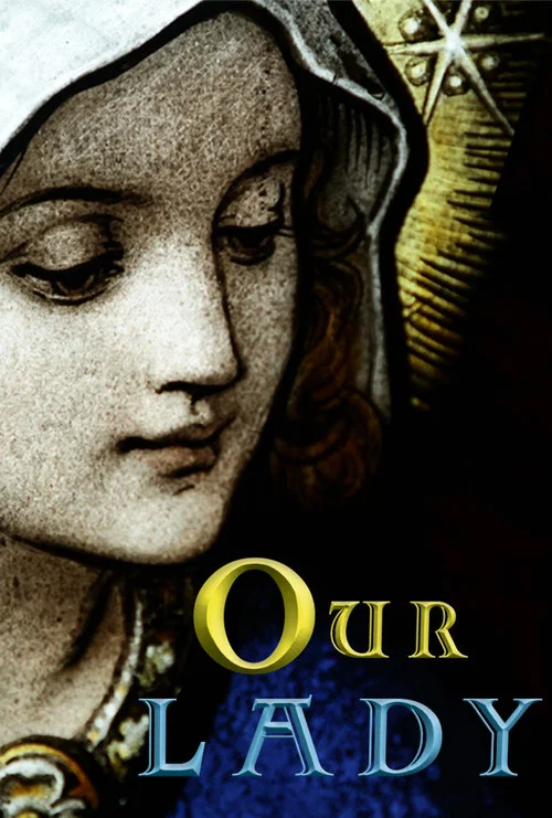 Movie poster for Our Lady (2012)